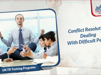 Conflict Resolution ( Dealing With Difficult People )