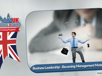 Business Leadership ( Becoming Management Material )